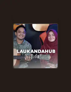 Écoutez Budi&Ratu, regardez des vidéoclips, lisez la biographie, consultez les dates de tournée et plus encore !