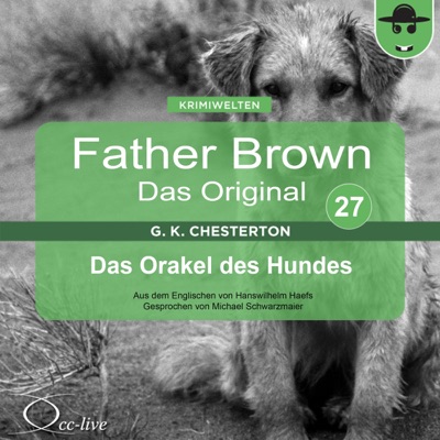 Das Orakel des Hundes: Father Brown - Das Original 27