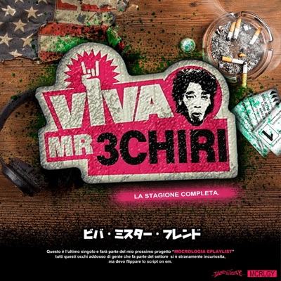 VIVA MR.3CHIRI - Single