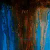 Rot