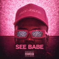 See Babe (feat. Spin Gen) - Single - Chillie Chief