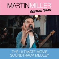 The Ultimate Movie Soundtrack Medley - Martin Miller