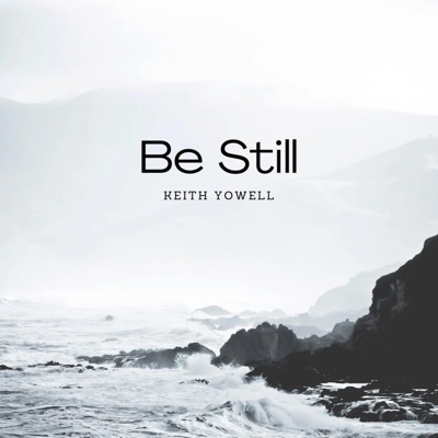Be Still - Single