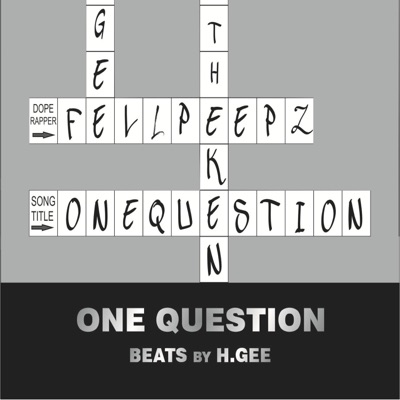 One Question (feat. LS the KEN & FELLPEEPZ) - Single