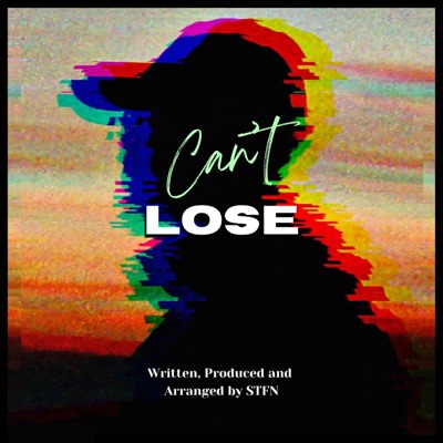 Can't Lose - Single