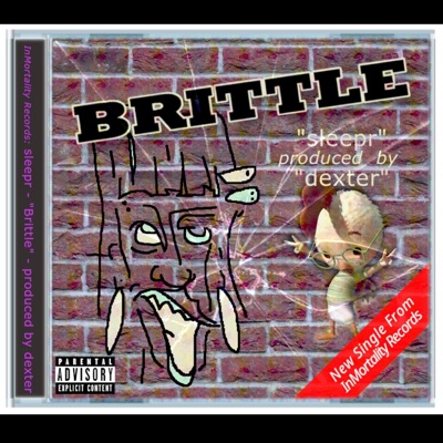 Brittle - Single