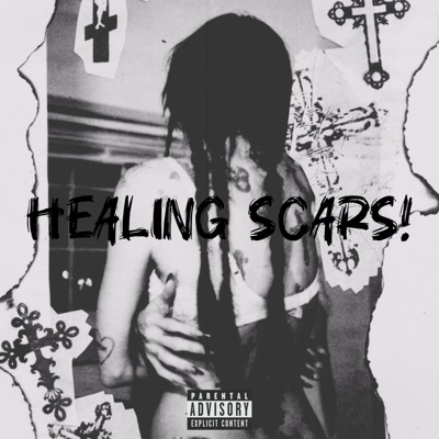 HEALING SCARS!
