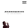 MEMBERSHIPS (feat. Cure for Paranoia) - Single