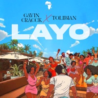 Layo (feat. Tolibian) - Single - Gavin Cracck