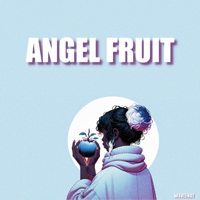 Angel Fruit - Single