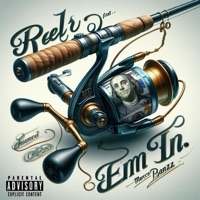 Reel Em In (feat. Marco Banzz) - Single - MONEY MONAE