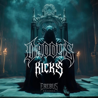 DADDY'S KICKS - Single