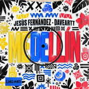 Medellín - Jesús Fernández, Daveartt & LATIN HOUSE GANG