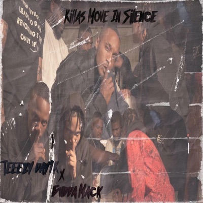Killas Move in Silence (feat. Gudda Mack) - Single