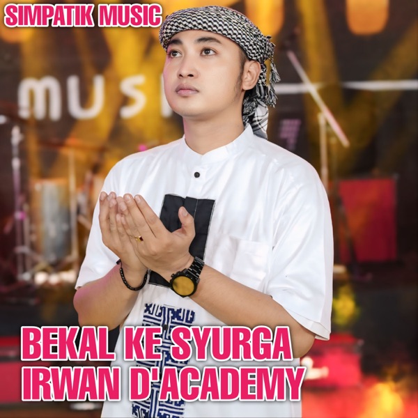 Bekal ke syurga (feat. Simpatik Music)