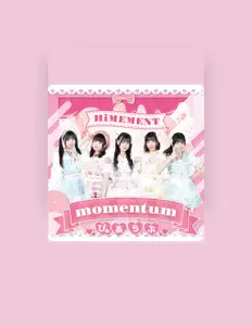 聆聽 HiMEMENT、觀看音樂影片、閱讀小傳、查看巡演日期等！
