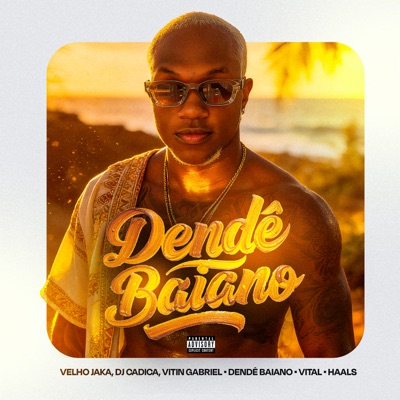 Dendê Baiano - Single