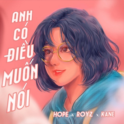 Anh Có Điều Muốn Nói - Single