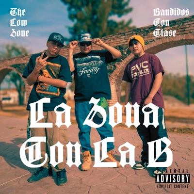 La Zona Con La B - Single
