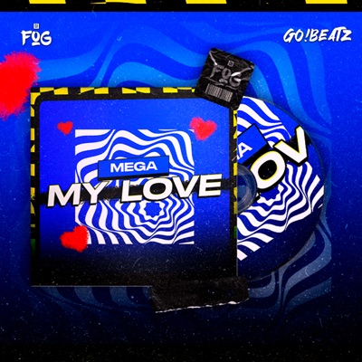 Mega My Love - Single