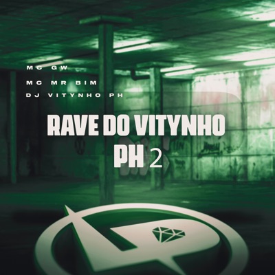 Rave do Vitynho Ph 2 (feat. MC GW) - Single
