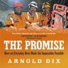 The Promise (Unabridged) - Arnold Dix