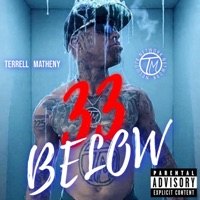 33 Below - Single - Terrell Matheny