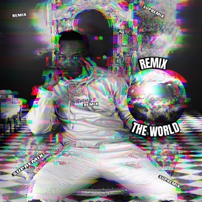 Remix The World