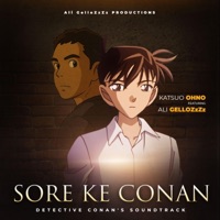 Sore Ke Conan (Detective Conan's Soundtrack) - Single - Ali GelloZzZz