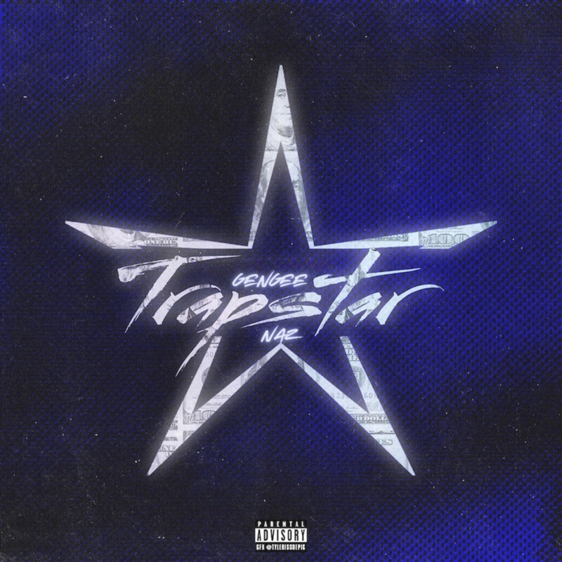 Trapstar Feat Naz Gengee Song Lyrics Music Videos Concerts