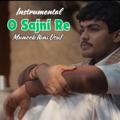 O Sajni Re artwork