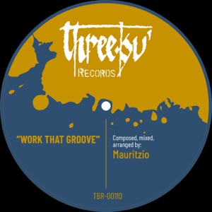 Work that groove - Single