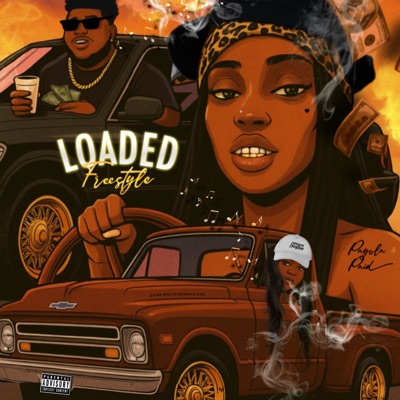 Loaded (Freestyle) - Single