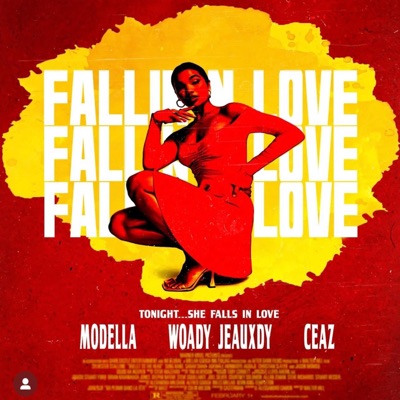 FALLIN IN LOVE (feat. WOADY JEAUXDY, MODELL MATERIAL & CEAZ) - Single