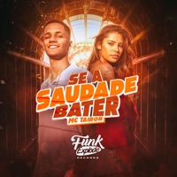 Se a Saudade Bater - Single - MC Tairon & Gabriel Tadeu