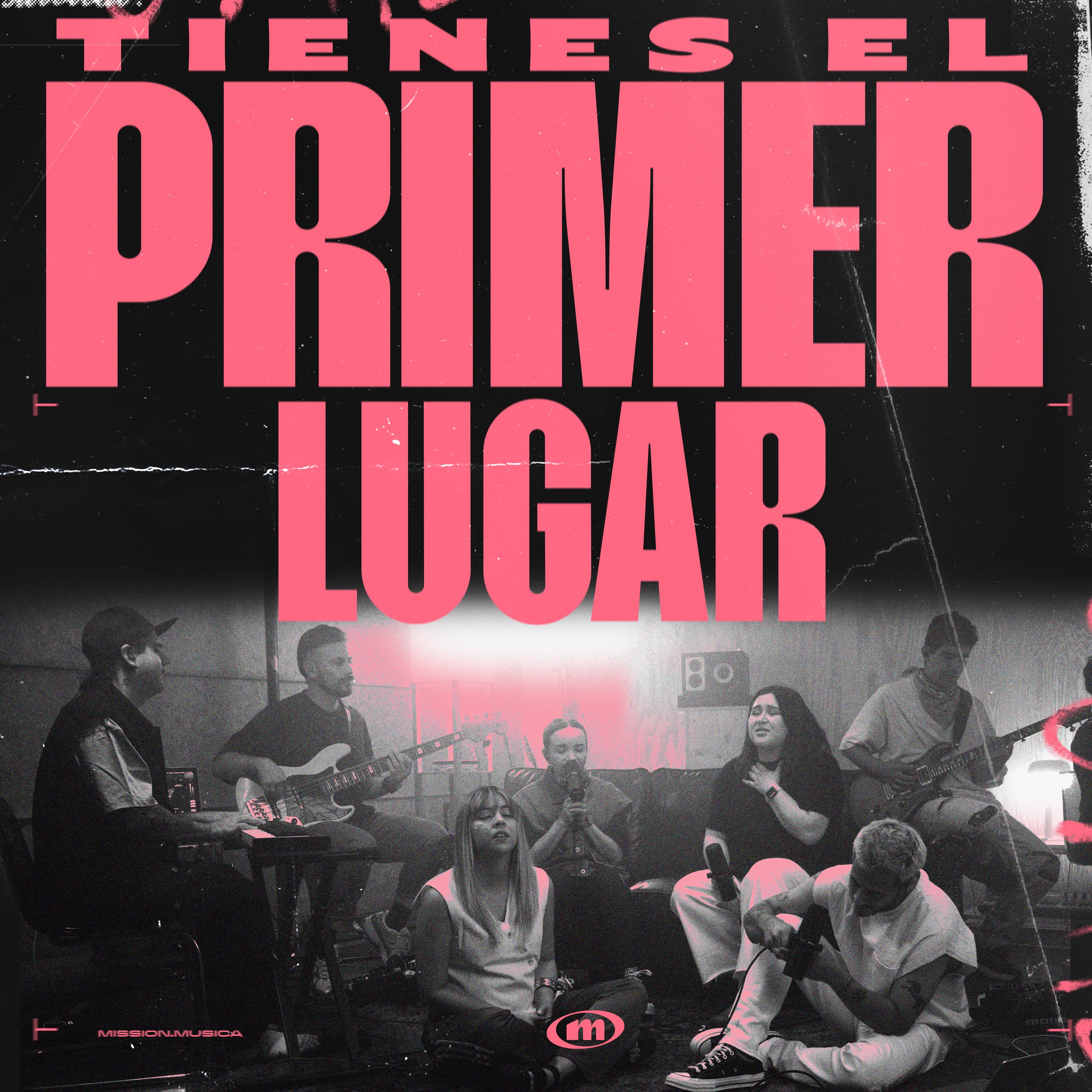 Tienes el Primer Lugar - EP