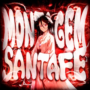 MONTAGEM SANTA FÈ - EP