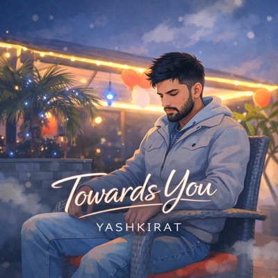 Towards You - Single