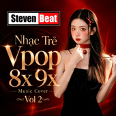 Nhạc Trẻ 8x 9x Vol 2