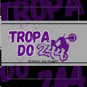 Tropa do 244