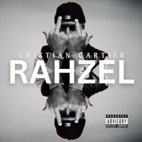 Rahzel - Single - Cristian Cartier
