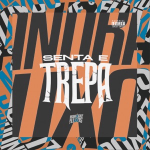 Senta e Trepa