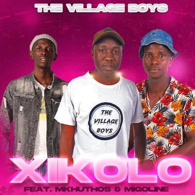 Xikolo (feat. The KEYBO, DrMilk Boy, Mkhuthos & Migo Line) - Single