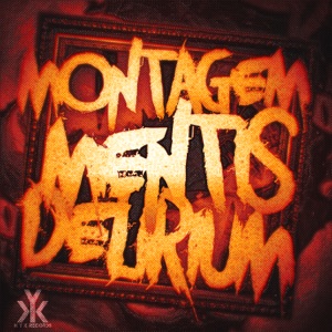 MONTAGEM MENTIS DELIRIUM - EP