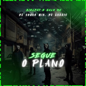 SEGUE O PLANO (feat. Dj Lseeis)