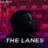 The Lanes (feat. Ben Ume) - Single