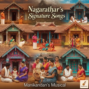 Nagarathar's Signature Songs - Single