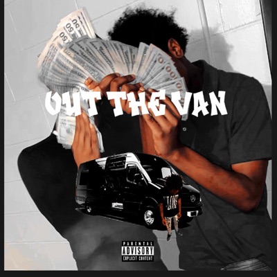 Out the Van (feat. Dj Fav & ShootYoFace) - Single