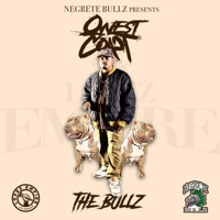 The Bullz - Single - QWESTCOAST