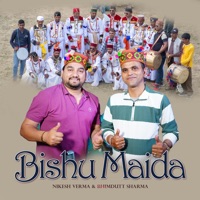 Bishu Maida (feat. Bhimdutt Sharma) - Single - Nikesh Verma